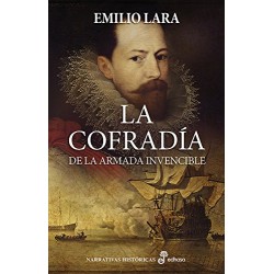 La cofradía de la Armada Invencible Emilio Lara