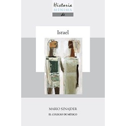 Historia mínima de Israel Mario Sznajder