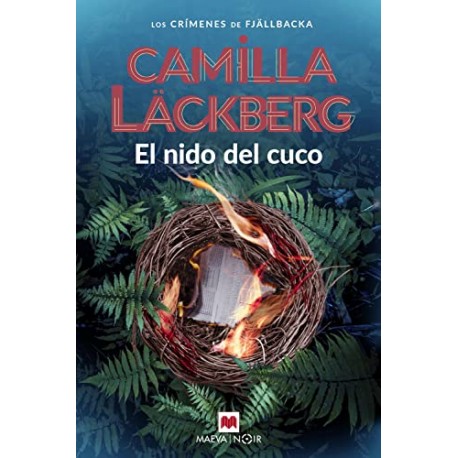 El nido del cuco (Los crímenes de Fjällbacka 12) Camilla Läckberg