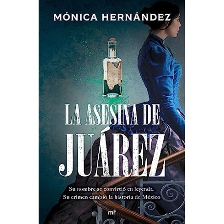 La asesina de Juárez Mónica Hernández