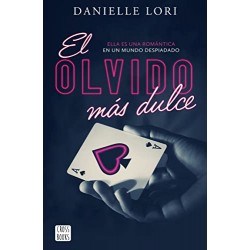 El olvido más dulce Danielle Lori