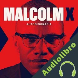 Audiolibro Malcolm X Malcolm X