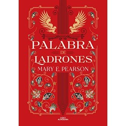 Palabra de ladrones (Baile de ladrones 2) Mary E. Pearson