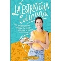 La estrategia culinaria Patricia Pérez Rosas