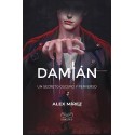 Damián: Un secreto oscuro y perverso Alex Mírez