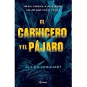 El carnicero y el pájaro Alaina Urquhart