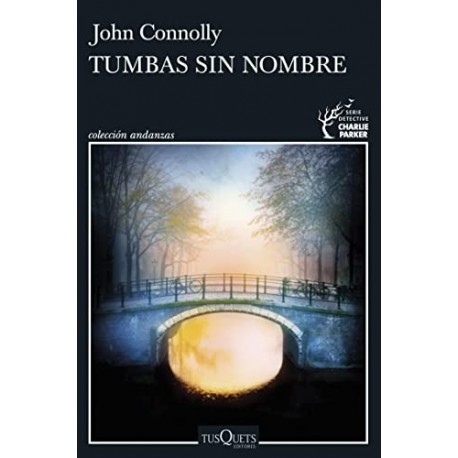 Tumbas sin nombre John Connolly