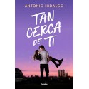 Tan cerca de ti Antonio Hidalgo