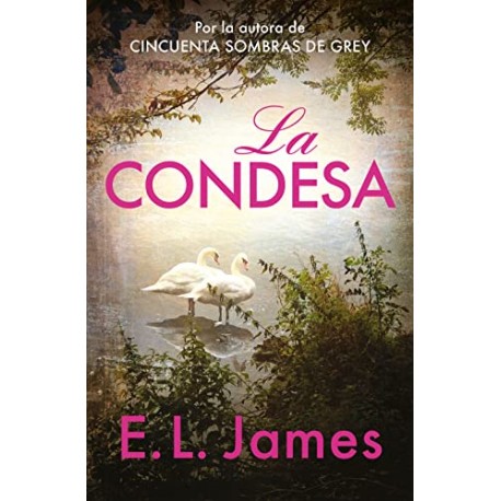 La condesa (Mister 2) E.L. James