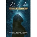 El éxito detrás de la crisis: Historias de mujeres que se atrevieron a ser diferentes Ana Cazares