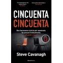 Cincuenta Cincuenta (Serie Eddie Flynn 2) Steve Cavanagh