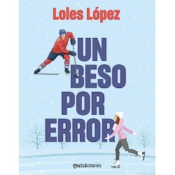 Un beso por error Loles Lopez