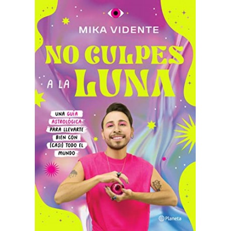 No culpes a la luna Mika Vidente