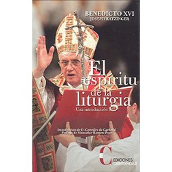 El espíritu de la liturgia Benedicto XVI