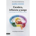 Cerebro, infancia y juego: Cómo los juegos de mesa cambian el cerebro María Couso