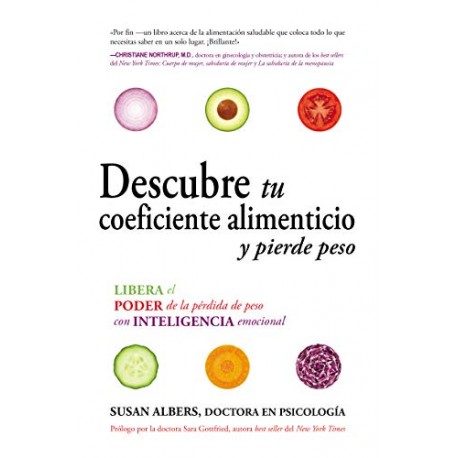 Descubre tu coeficiente alimenticio y pierde peso Susan Albers