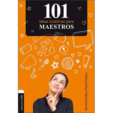 101 ideas creativas para maestros David Merkh