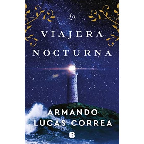 La viajera nocturna Armando Lucas Correa