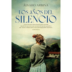 Los años del silencio Álvaro Arbina