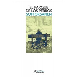 El parque de los perros Sofi Oksanen