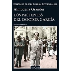 Los pacientes del doctor García: Episodios de una Guerra Interminable 4 Almudena Grandes