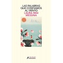 Las palabras que confiamos al viento Laura Imai Messina
