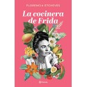La cocinera de Frida Florencia Etcheves