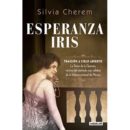 Esperanza Iris Silvia Cherem