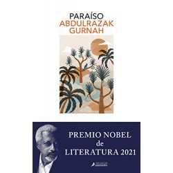 Paraíso Premio Nobel de literatura 2021 Abdulrazak Gurnah