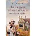 La mansión de los chocolates Los Años Dorados Maria Nikolai