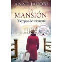 La mansión Tiempos de tormenta Anne Jacobs