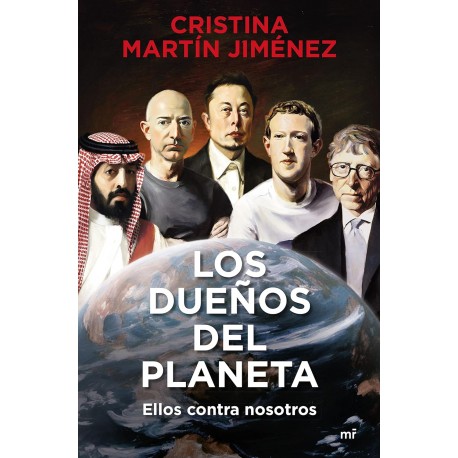 Los dueños del planeta Cristina Martín Jiménez