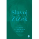 Contra la tentación populista Slavoj Zizek