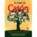 Lo mejor de Catón Armando Fuentes Aguirre Catón