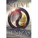 Nieve como cenizas   Sara Raasch