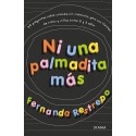 Ni una palmadita más: 79 preguntas sobre crianza sin violencia, pero con límites, entre 0 y 6 años Fernanda Restrepo