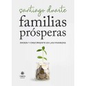 Familias Prósperas: Orden y crecimiento en las finanzas  Santiago Duarte Sueiro