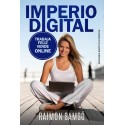 Imperio Digital: Trabaja Feliz, Vende Online Raimon Samso
