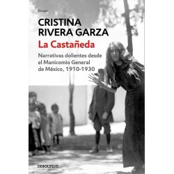 La Castañeda Cristina Rivera Garza