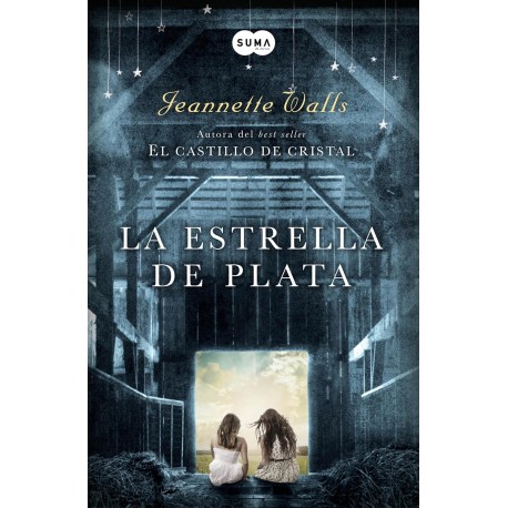 La estrella de plata Jeannette Walls