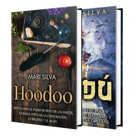 El Hudú y el Vudú: Secretos de magia popular, brujería, la conjuración, vudú haitiano y vudú de Nueva Orleans Mari Silva El Hudú y el Vudú: Secretos de magia popular, brujería, la conjuración, vudú haitiano y vudú de Nueva Orleans Mari Silva