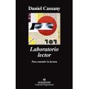 Laboratorio lector: Para entender la lectura Daniel Cassany