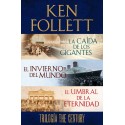 Trilogía the Century La caída de los gigantes, El invierno del mundo y El umbral de la eternidad Ken Follett