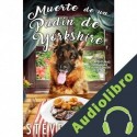 Audiolibro Muerte de un Pudín de Yorkshire steven higgs