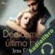 Audiolibro Dedicame un último baile Jess Dharma