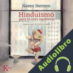 Audiolibro Hinduismo para la vida moderna Naren Herrero