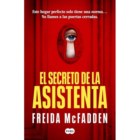 El secreto de la empleada Freida McFadden