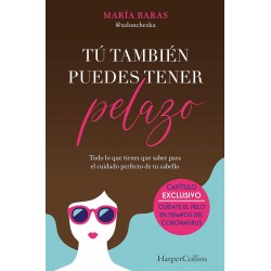 Tú también puedes tener pelazo María Baras