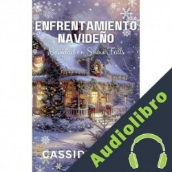 Audiolibro Enfrentamiento navideño Cassidy Berg