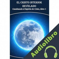 Audiolibro El Cristo Interior Revelado C. C. Askings